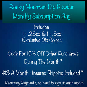 Monthly Subscription Bag